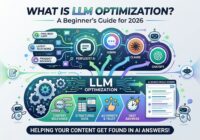 What Is LLM Optimization? A Beginner's Guide for 2026