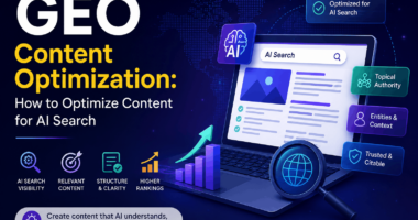 GEO Content Optimization: How to Optimize Content for AI Search