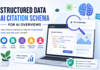 Structured Data for AI Citation Schema: The Schema Types That Help You Appear in AI Overviews